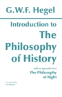 Introduction to the Philosophy of History : with selections from The Philosophy of Right - Book