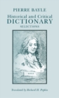 Historical and Critical Dictionary : Selections - Book
