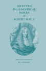 Selected Philosophical Papers of Robert Boyle - Book