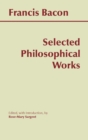 Bacon: Selected Philosophical Works - Book