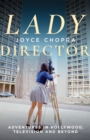 Lady Director : Adventures in Hollywood, Television and Beyond - Book