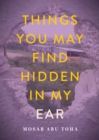 Things You May Find Hidden in My Ear : Poems from Gaza - eBook