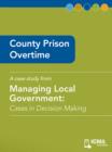 County Prison Overtime : Cases in Decision Making - eBook