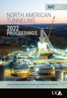 North American Tunneling : 2022 Proceedings - Book
