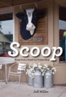Scoop : Notes from a Small Ice Cream Shop - eBook