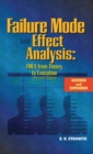 Failure Mode and Effect Analysis : FMEA From Theory to Execution - eBook