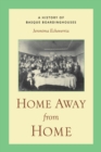 Home Away From Home : A History of Basque Boardinghouses - eBook