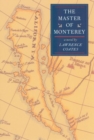 The Master Of Monterey : A Novel - eBook