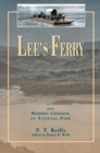 Lee's Ferry : From Mormon Crossing to National Park - eBook