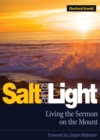 Salt and Light : Living the Sermon on the Mount - eBook