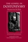 The Gospel in Dostoyevsky : Selections from His Works - eBook