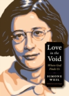 Love in the Void : Where God Finds Us - Book