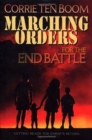 MARCHING ORDERS FOR END BATTLE - Book
