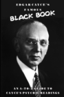 Edgar Cayce's Famous Black Book : An A-Z Guide to Cayce's Psychic Readings - eBook