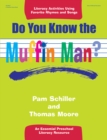 Do You Know the Muffin Man? : Literacy Activities Using Favorite Rhymes and Songs - eBook