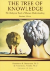 Tree of Knowledge : The Biological Roots of Human Understanding - Book