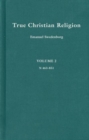 TRUE CHRISTIAN RELIGION 2 : Volume 30 - Book