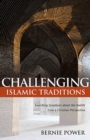 Challenging Islamic Traditions: : Searching Questions about the Hadith from a Christian Perspective - eBook