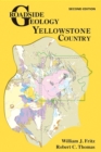 Roadside Geology of Yellowstone Country : Second Edition - eBook