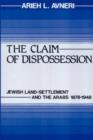 The Claim of Dispossession - Book