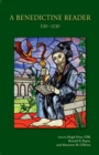 A Benedictine Reader : 530-1530 - eBook