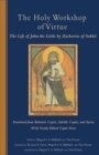 The Holy Workshop Of Virtue : The Life of John the Little by Zacharias of Sakha - eBook