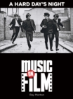 Hard Day's Night : Music on Film Series - eBook