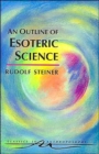 An Outline of Esoteric Science - Book