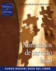 Ministerios de servicio laico, Curso basico, Guia del lider - eBook