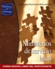 Ministerios de servicio laico, Curso basico, Libro del participante - eBook