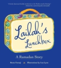 Lailah's Lunchbox : A Ramadan Story - Book