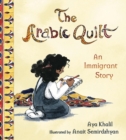 The Arabic Quilt : An Immigrant Story - eBook