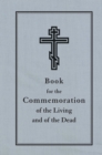 Book for the Commemoration of the Living and the Dead - Book