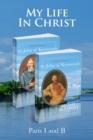 My Life in Christ: 2 Volume Set : The Spiritual Journals of St John of Kronstadt - eBook