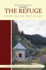 The Refuge : Anchoring the Soul in God - eBook