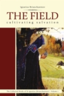 The Field : Cultivating Salvation - eBook