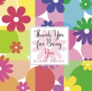 Thank You for Being You - eBook