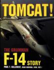 Tomcat! : The Grumman F-14 Story - Book