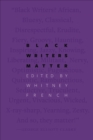 Black Writers Matter - eBook