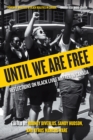 Until We Are Free : Reflections on Black Lives Matter Canada - eBook