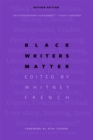 Black Writers Matter : Revised Edition - eBook