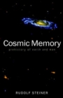 Cosmic Memory : The Story of Atlantis, Lemuria and the Division of the Sexes - Book