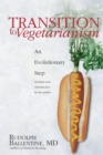 Transition to Vegetarianism : An Evolutionary Step - eBook