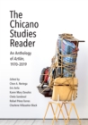 The Chicano Studies Reader : An Anthology of Aztlan, 1970-2019 - eBook