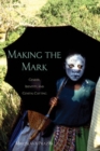 Making the Mark : Gender, Identity, and Genital Cutting - eBook