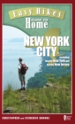 Easy Hikes Close to Home: New York City : Including Nearby New York and Nearby New Jersey - eBook