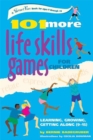 101 More Life Skills Games for Children : Learning, Growing, Getting Along (Ages 9-15) - eBook