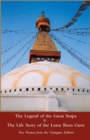 Legend of the Great Stupa: Two Termas from the Nyingma Tradition - eBook