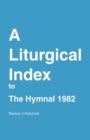 A Liturgical Index to the Hymnal 1982 - eBook