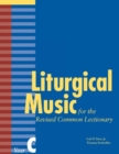 Liturgical Music for the Revised Common Lectionary Year C - eBook
